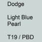 Preview: Dodge, Light Blue Pearl, T19 / PBD.